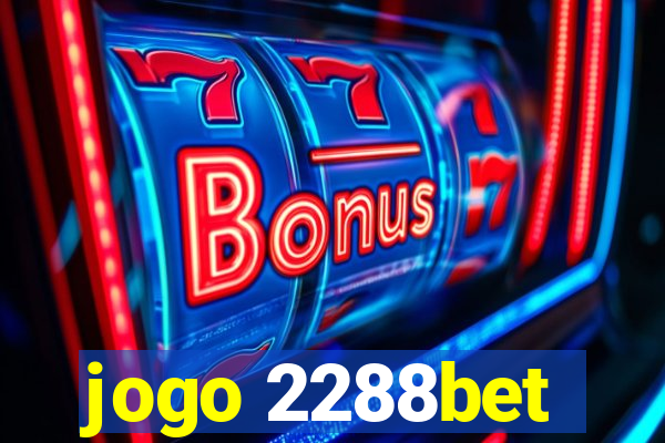 jogo 2288bet
